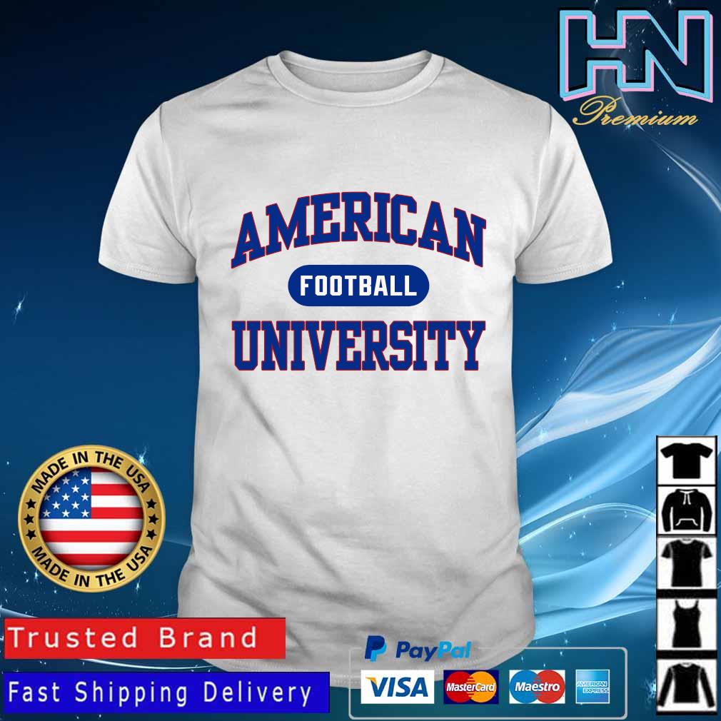 American University Still Undefeated Football Shirt