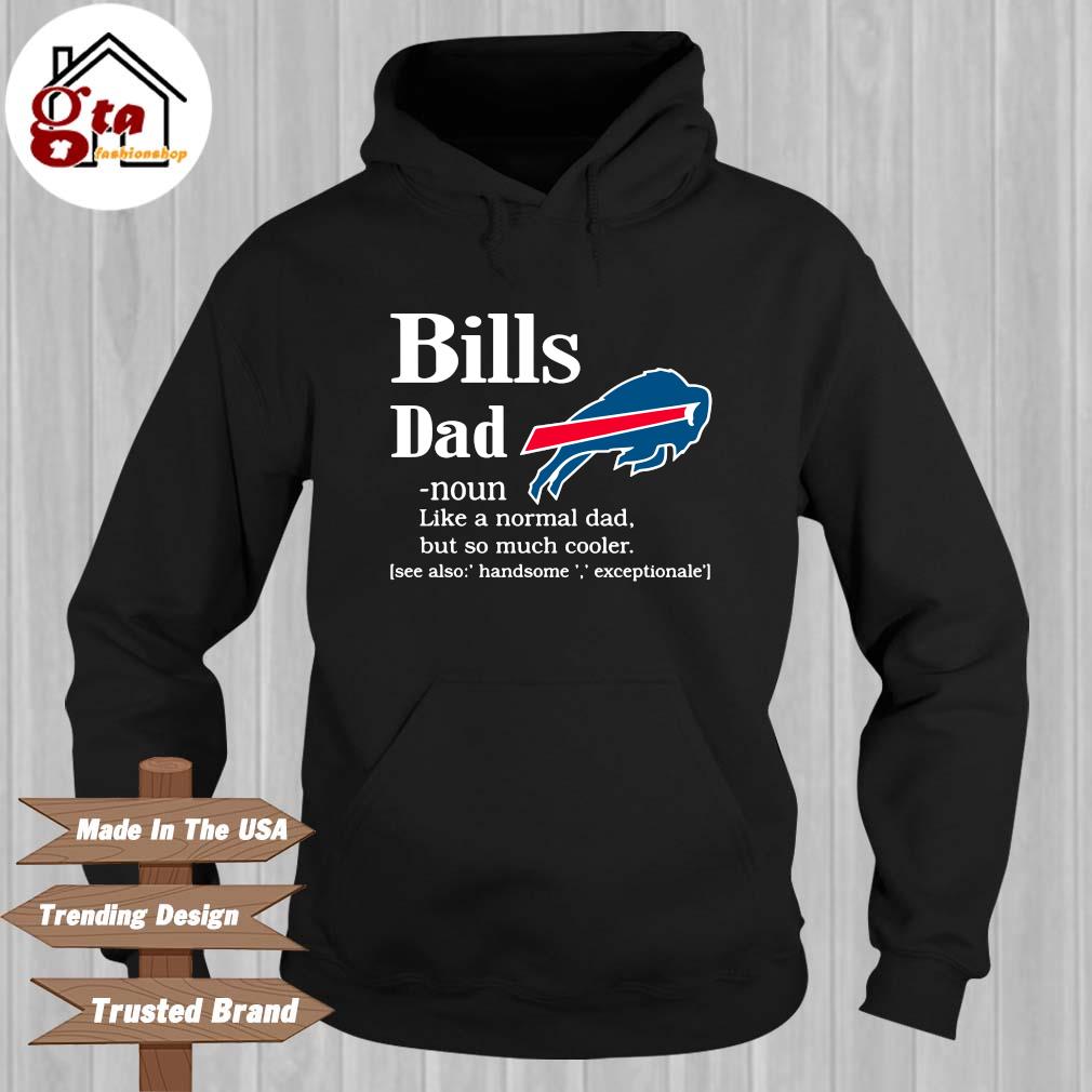 Buffalo Bills Like A Normal Dad But So Much Cooler