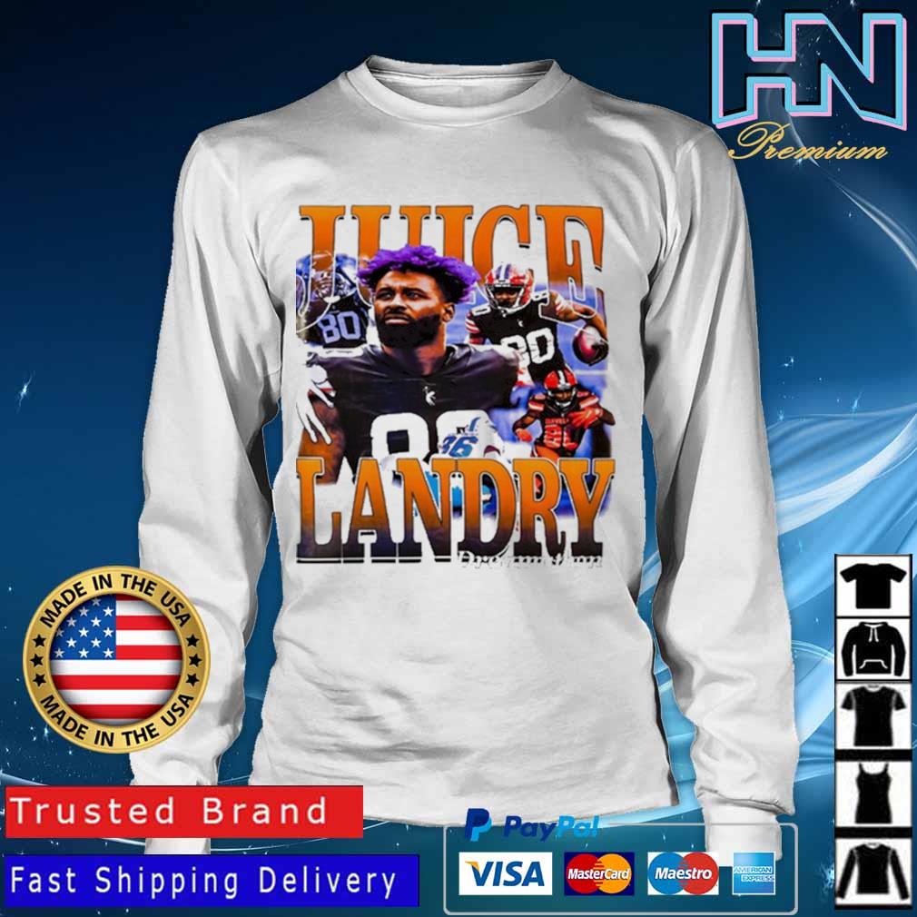 Juice landry Cleveland Browns Shirt, hoodie, sweater, long sleeve and tank  top