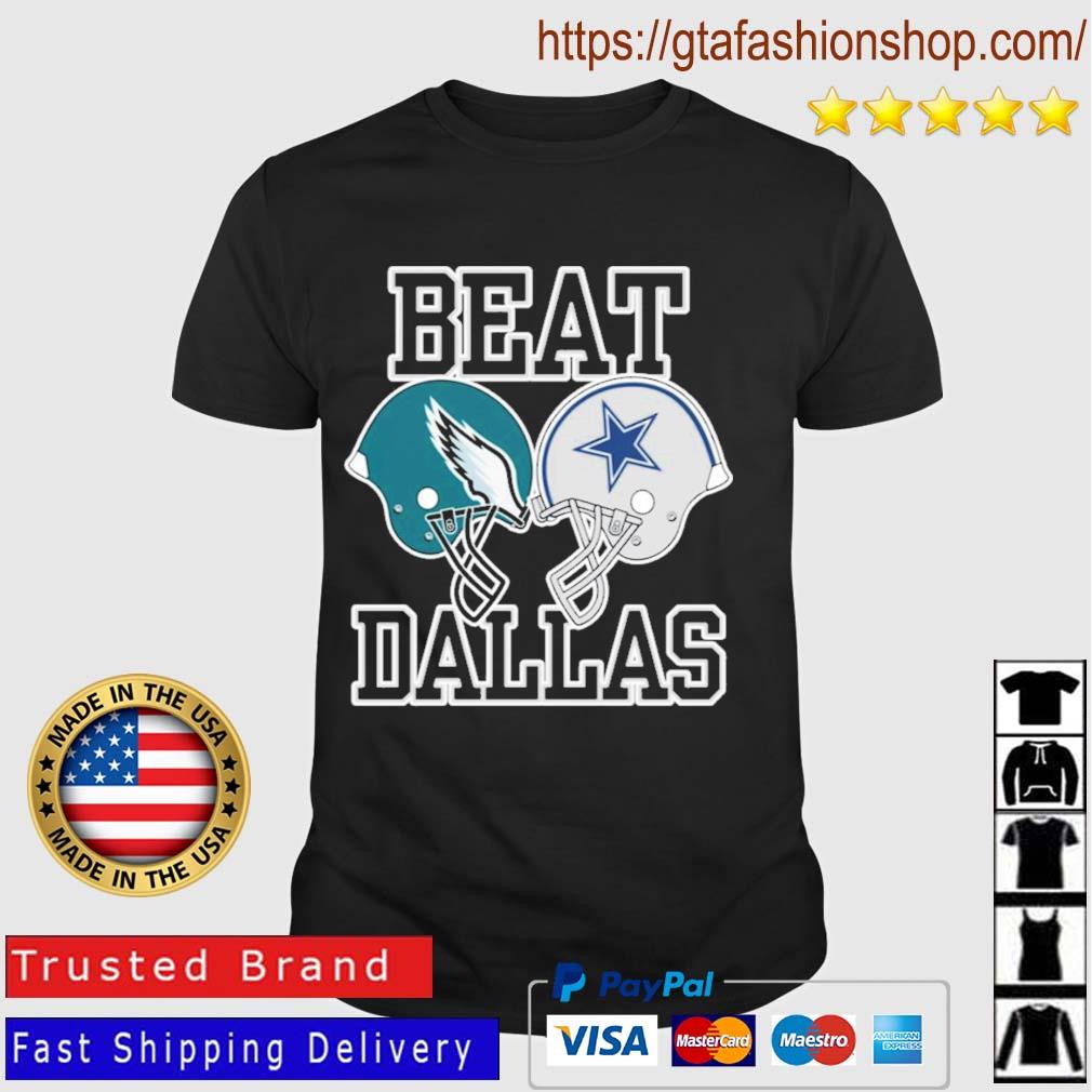 eagles beat by dallas shirt