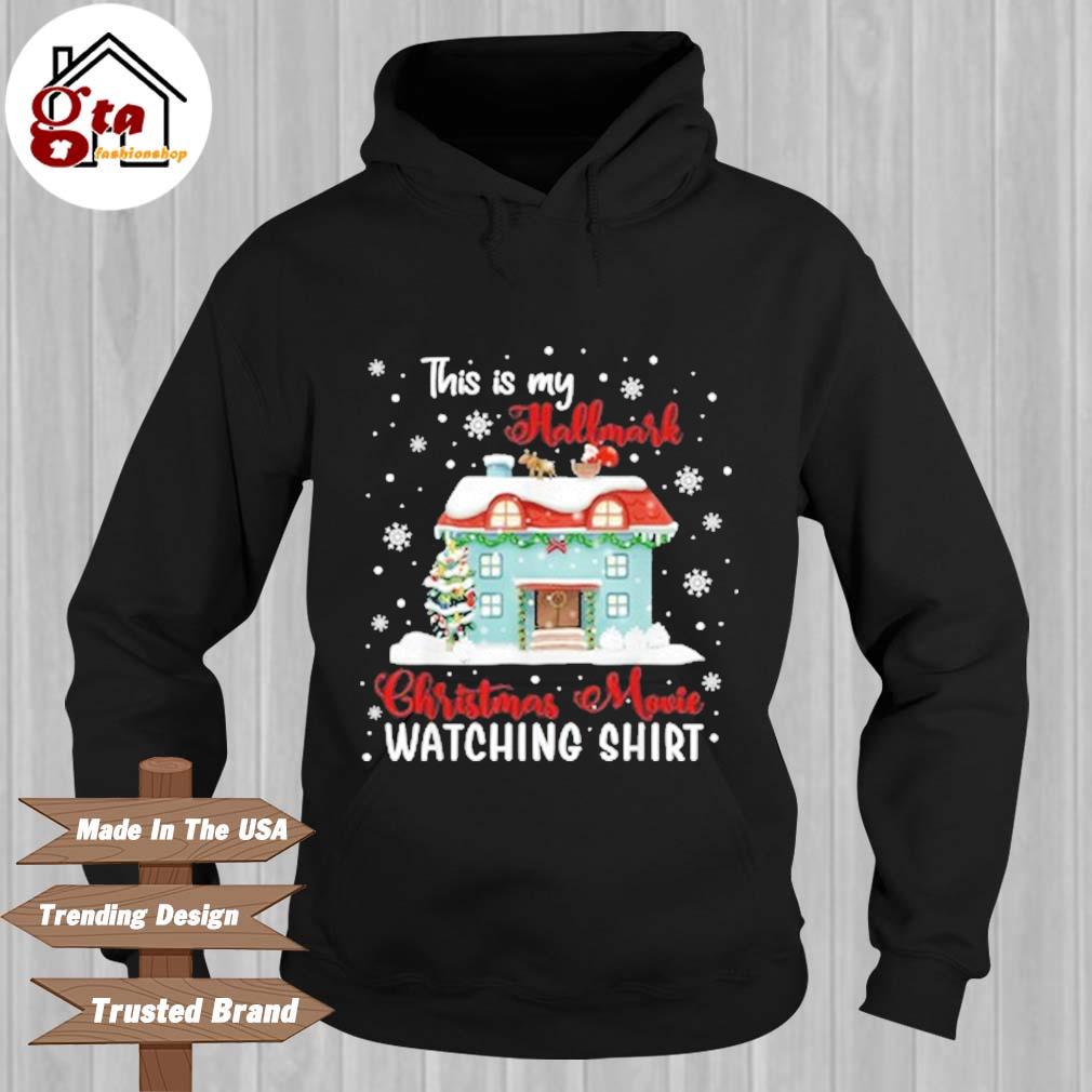 this is my hallmark christmas movie watching hoodie