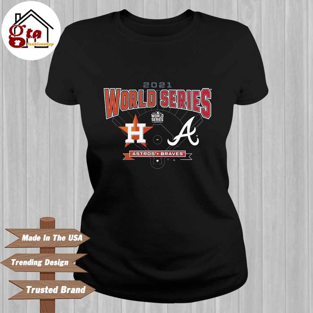 Houston Astros vs Atlanta Braves MLB 2021 World Series t-shirt, hoodie,  sweater, long sleeve and tank top