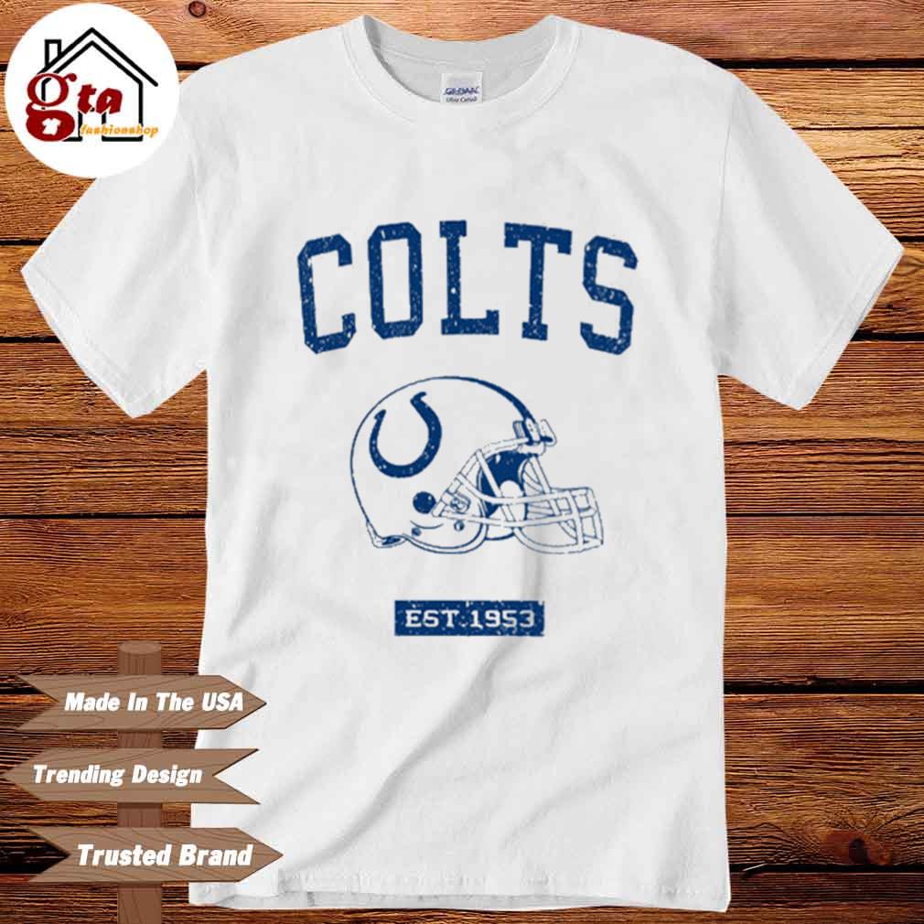 Indianapolis Colts est 1953 go Colts Indianapolis Vintage Football shirt,  hoodie, sweatshirt, ladies tee and tank top