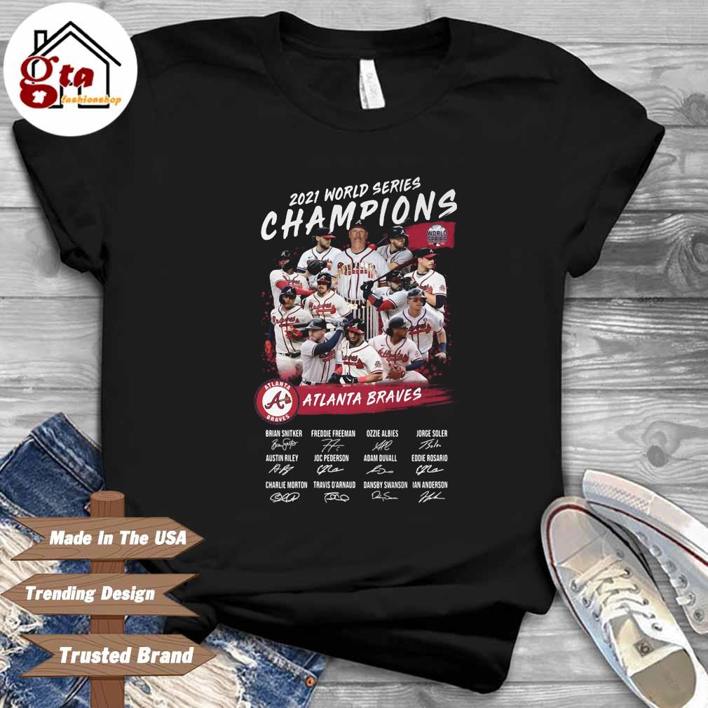 Atlanta Braves Football Player 2021 world series Champions signatures shirt,  hoodie, sweater and long sleeve