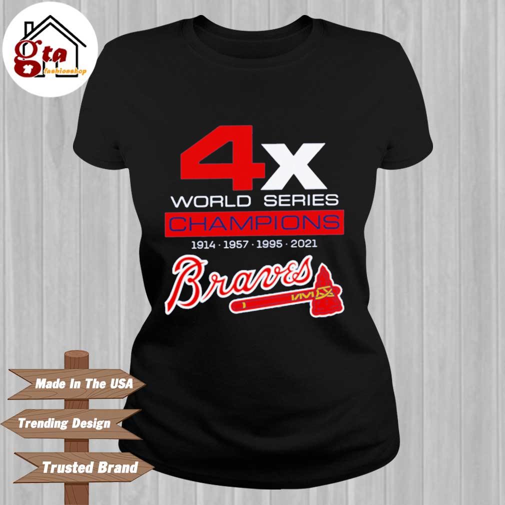 Atlanta Braves 4X World Series Champions 2021 Shirt,Sweater