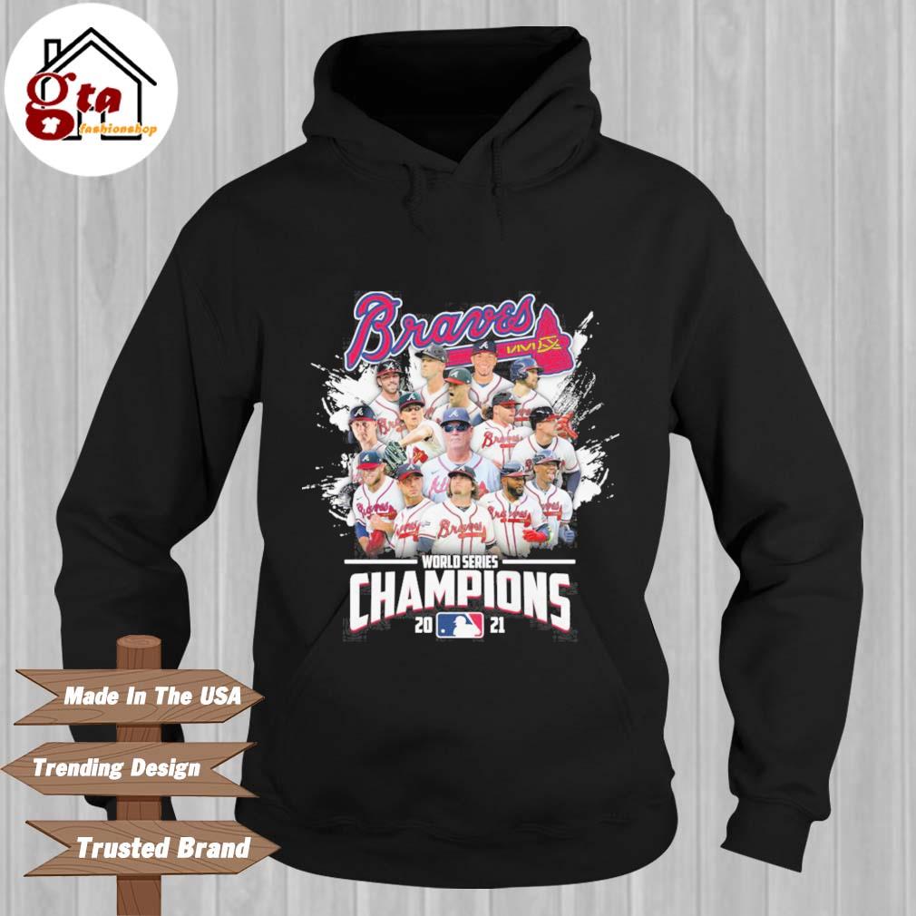 Atlanta Braves Roster World Series Champions 2021 Shirt, hoodie