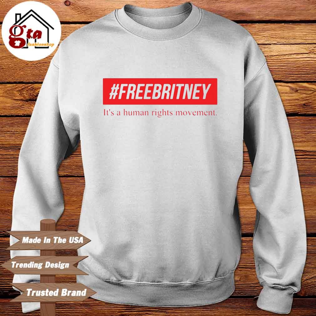 #Freebritney it's a human rights movement Sweater
