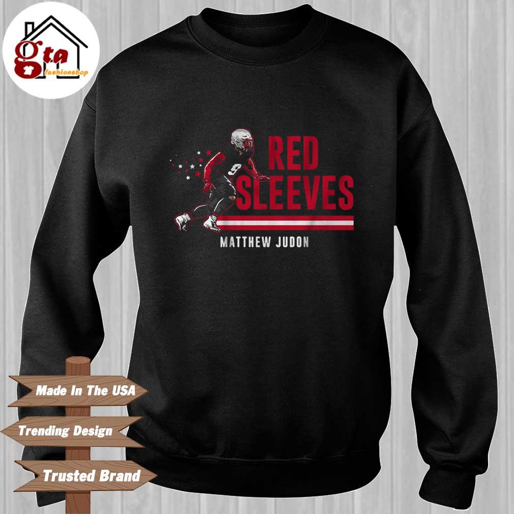 Matthew Judon red sleeves shirt, hoodie, sweater, long sleeve and tank top