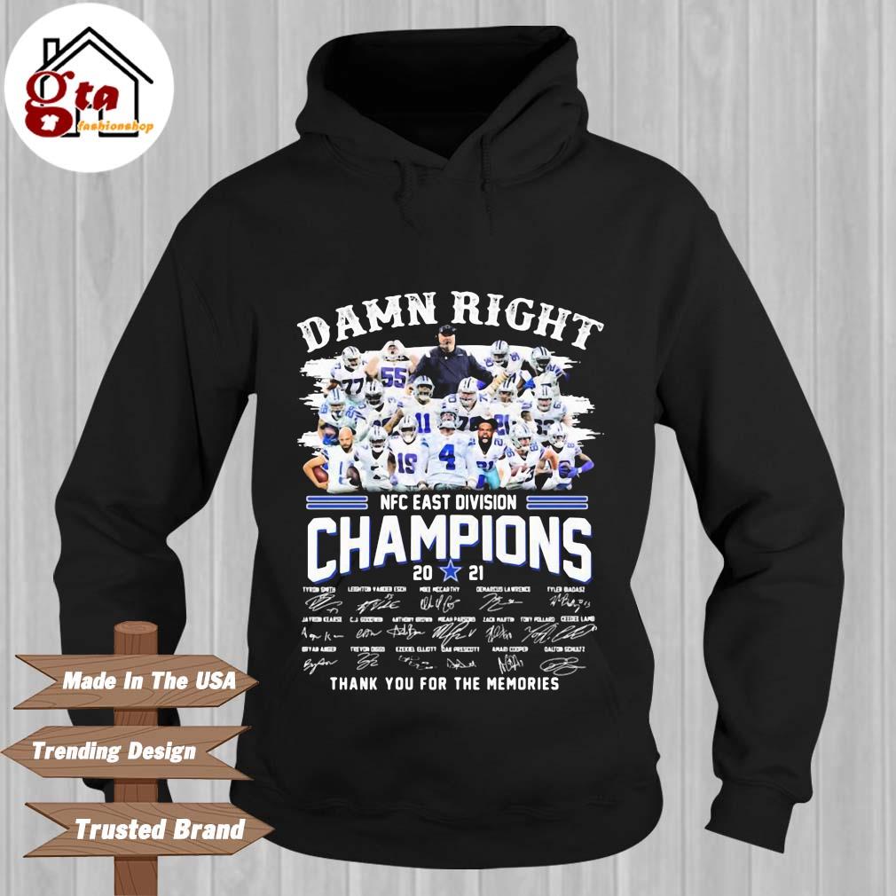 Dallas Cowboys damn right NFC east division Champions 2021 thank you for  the memories signatures shirt, hoodie, sweatshirt and tank top