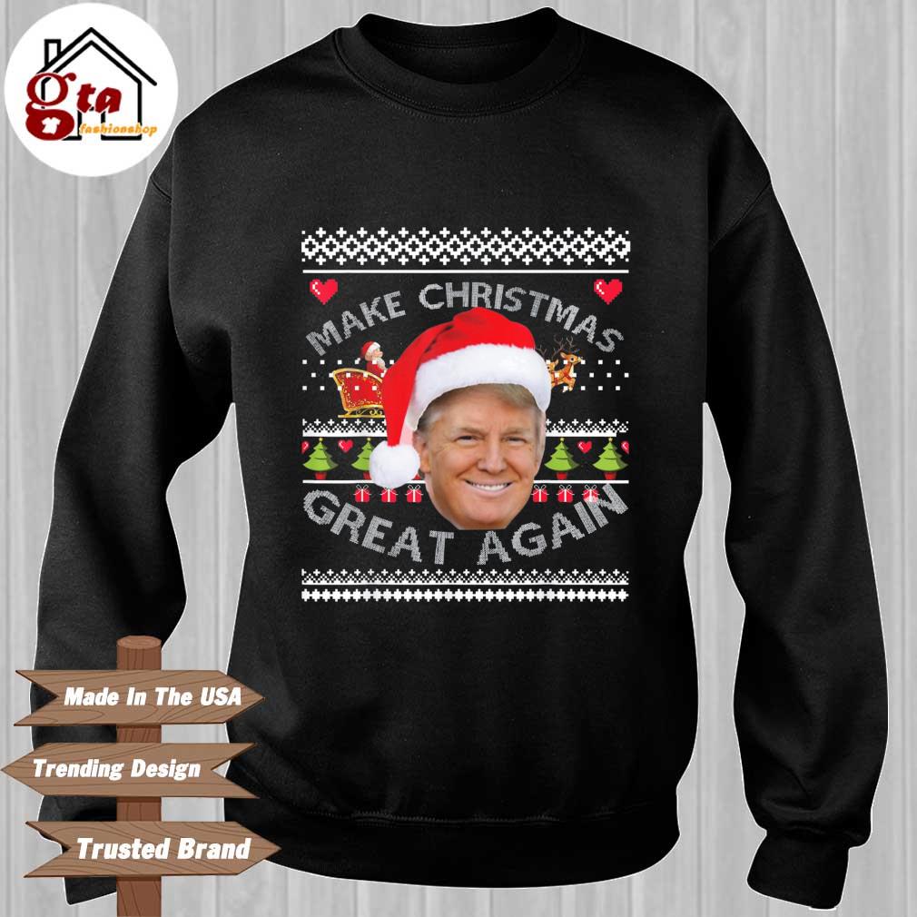 How Long To Christmas 2022 Make Christmas Great Again Trump Ugly Christmas Xmas 2022 Sweater, Hoodie,  Sweater, Long Sleeve And Tank Top