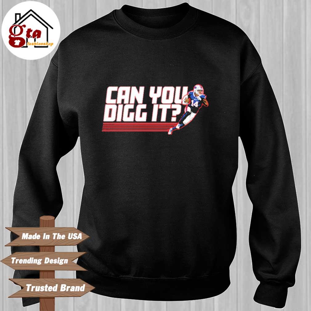 Stefon Diggs Buffalo Bills Can You Digg It Player Graphic T-Shirt, hoodie,  sweater, long sleeve and tank top