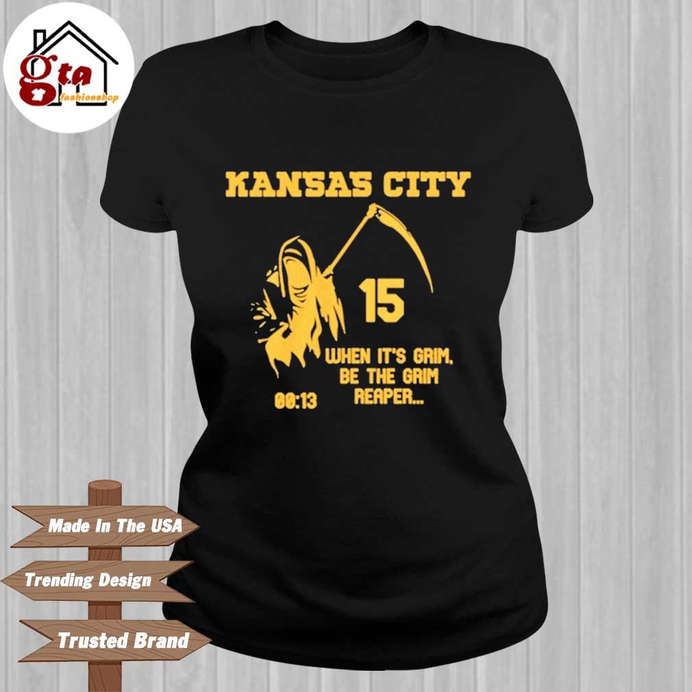 Official When it's grim be the grim reaper 13 seconds Kansas City Chiefs  shirt, hoodie, sweater, long sleeve and tank top