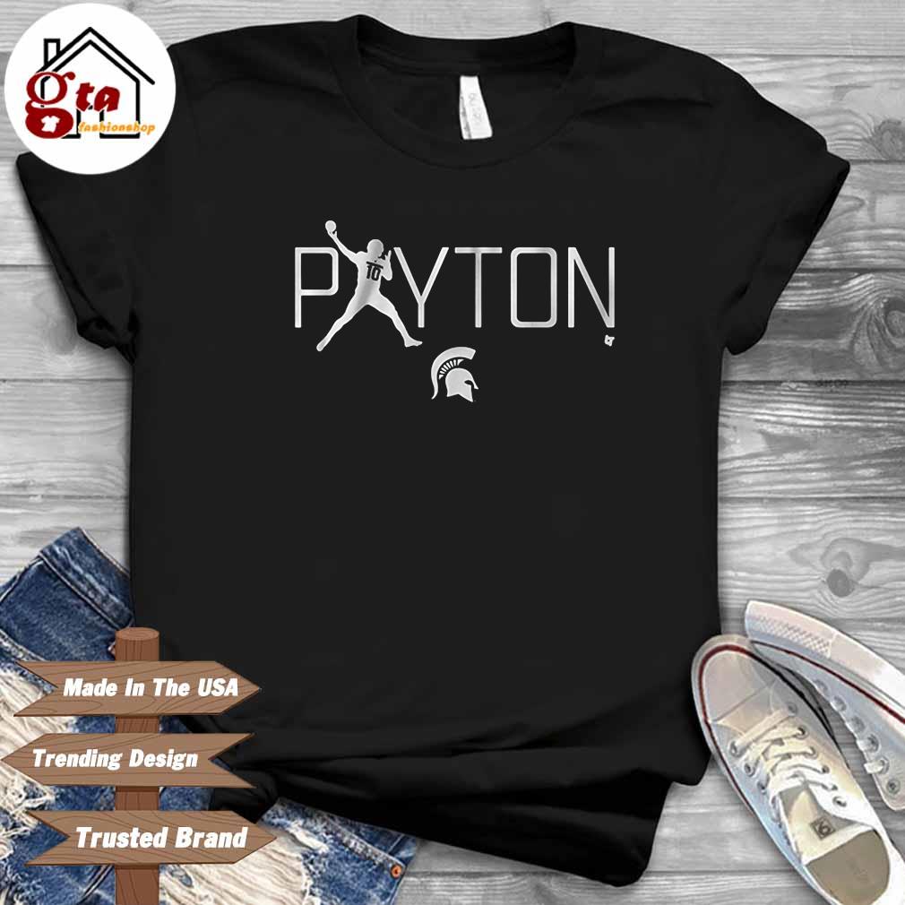 Gaoteote Michigan State Spartan Payton shirt
