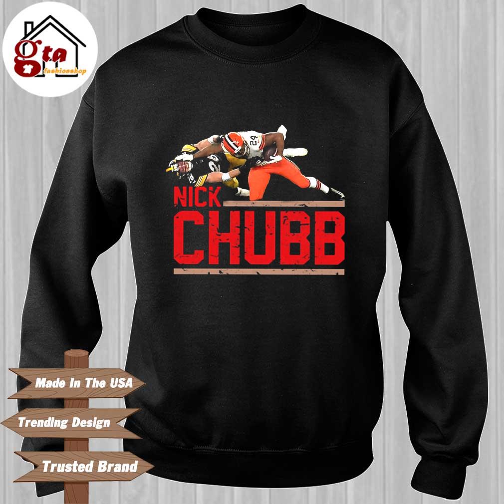 Nick Chubb Stiff Armed This Dude Through The Earth's Core Cleveland Browns  T-shirt, hoodie, sweater, long sleeve and tank top