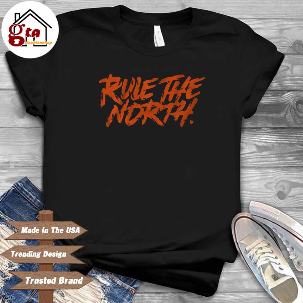 Rule the north shirt