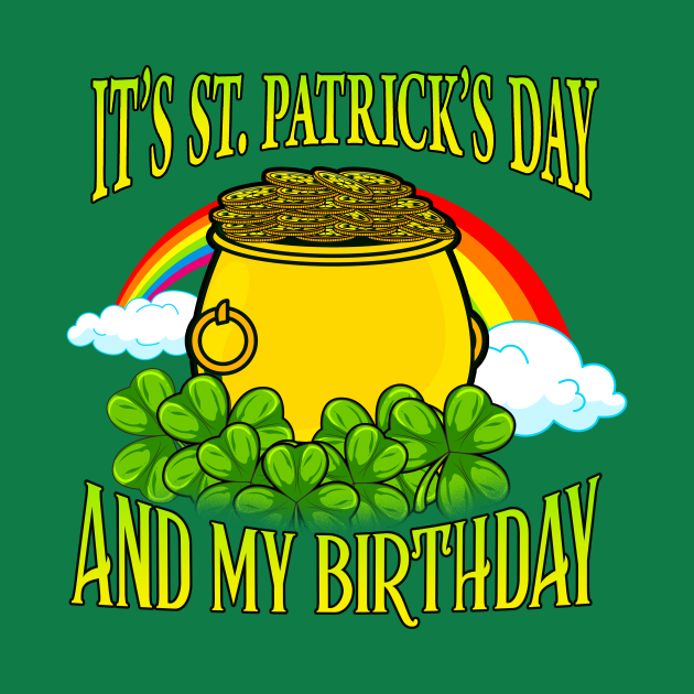 It’s St Patrick’s Day and my Birthday t-shirt
