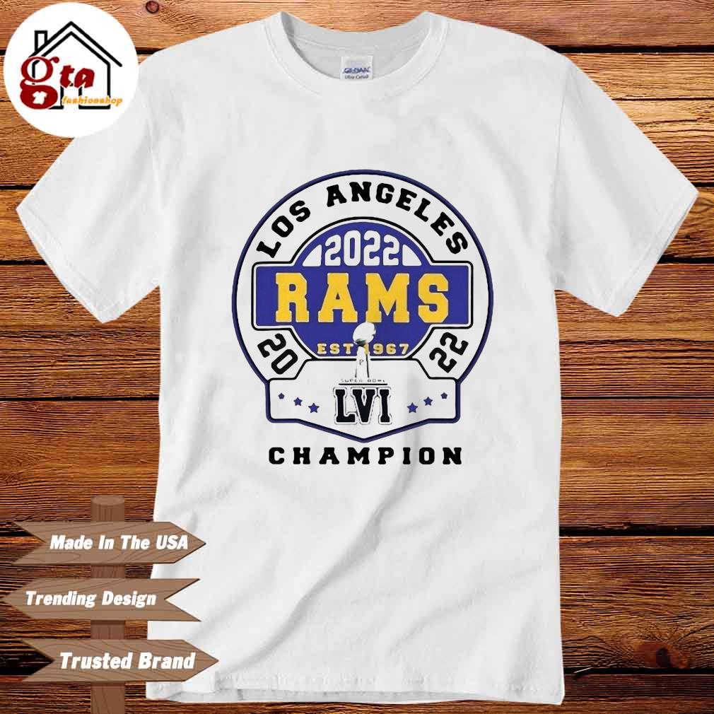 LA Rams Champions 2022 Super Bowl LVI TShirt