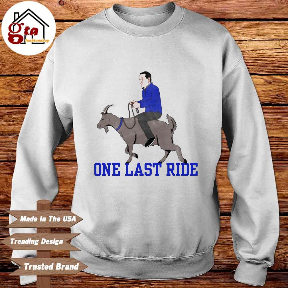 one last ride shirt