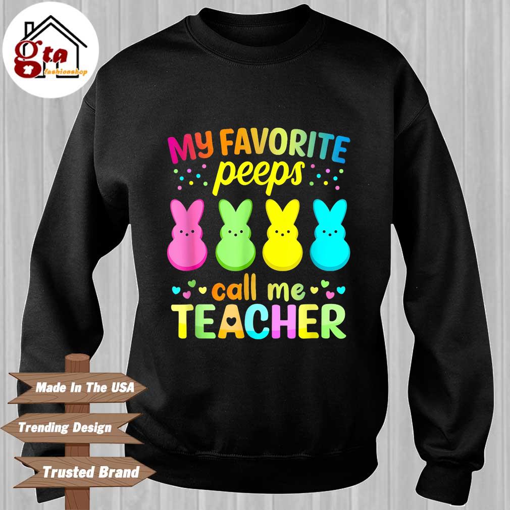 my favorite peeps call me teacher
