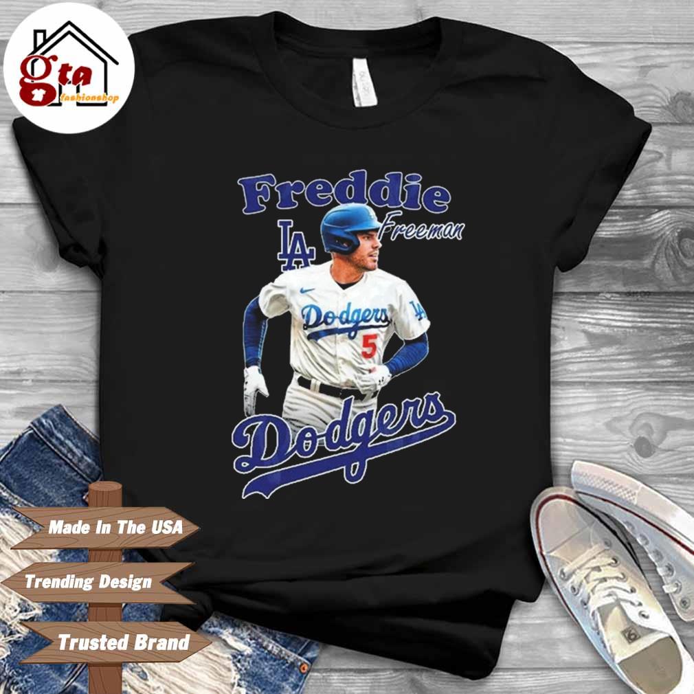 Los Angeles Dodgers Freddie Freeman live art shirt