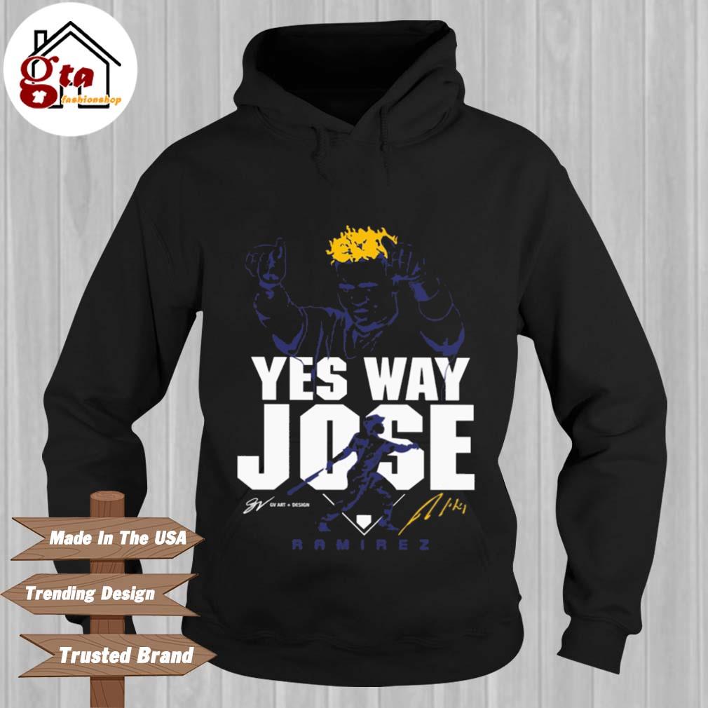 Jose Ramirez yes way jose shirt, hoodie, sweater, long sleeve and tank top