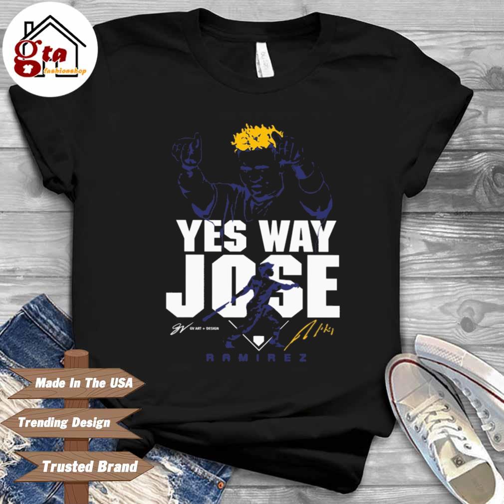 Yes Way Jose T-Shirt