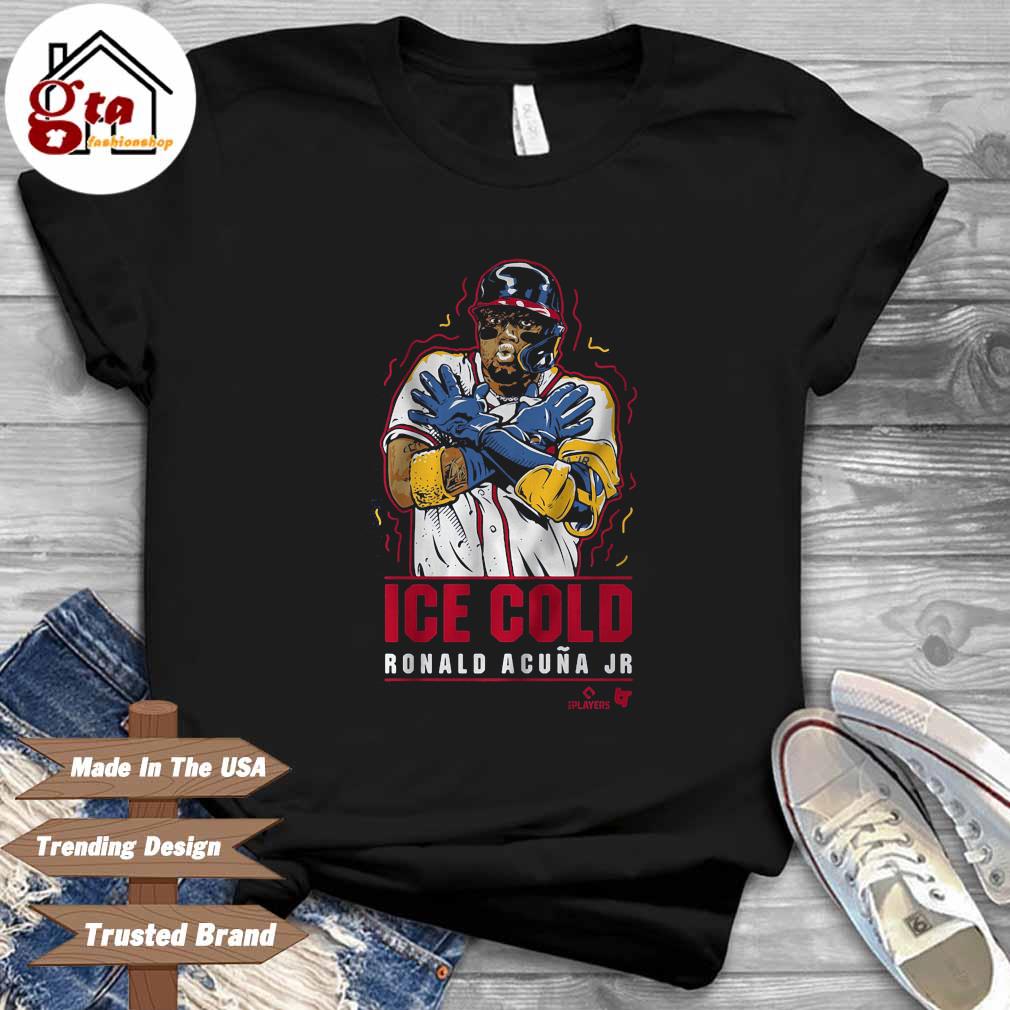 Ronald Acuna Jr Ice cold Shirt, Custom prints store