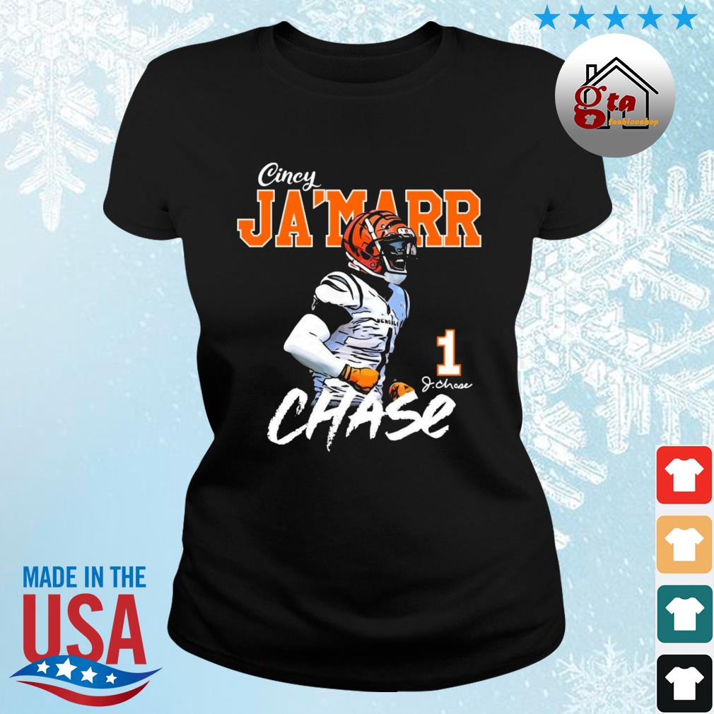 Cincinnati Bengals Legend Cincy Ja'marr Chase Number 1 Signature Shirt ladies