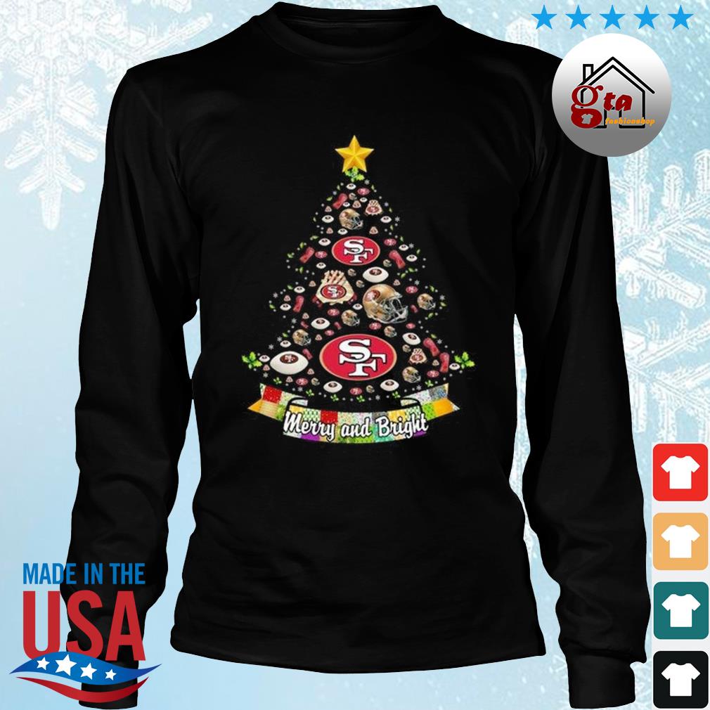 Merry And Bright San Francisco 49ers NFL Christmas Tree 2022 Shirt Longsleeve den