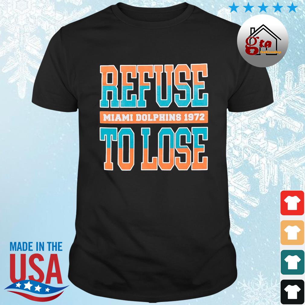 Miami Dolphins Black 50th Anniversary X Andrew Refuse To Lose Shirt