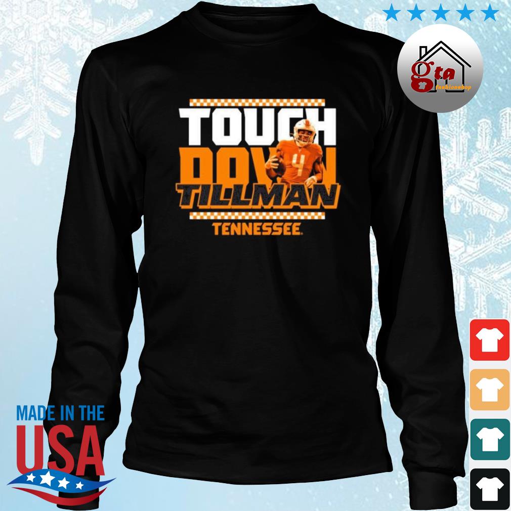 Tennessee Volunteers Touchdown Tillman 2022 Shirt Longsleeve den