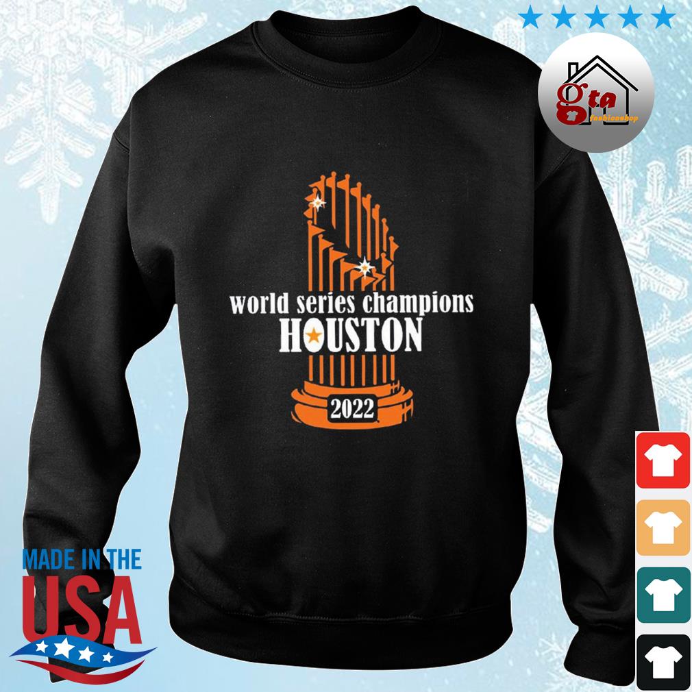 2022 Houston Astros World Series Champion Cup vintage Shirt, hoodie,  sweater, long sleeve and tank top