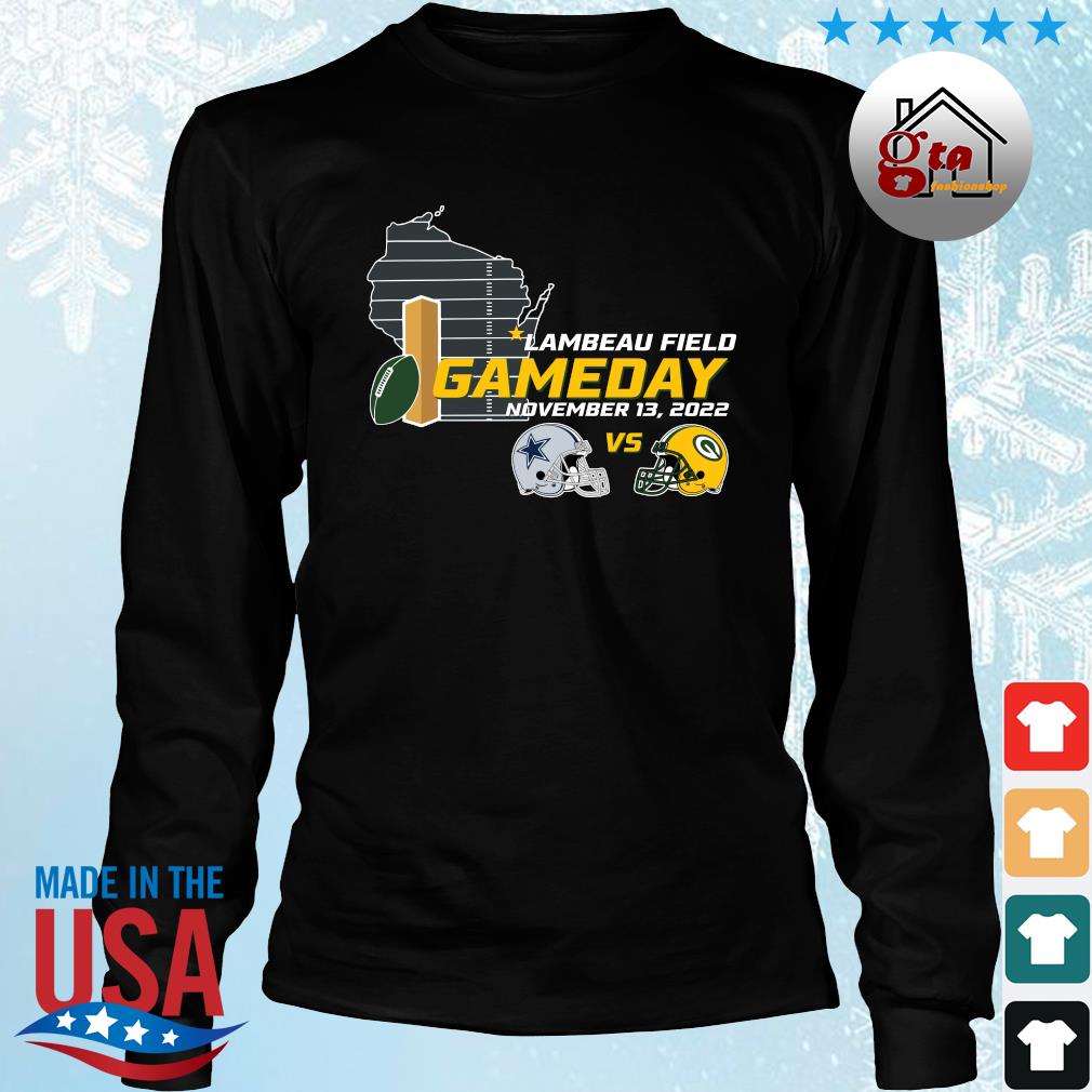 Green Bay Packers Vs. Dallas Cowboys lambeau field gameday 2022 shirt,  hoodie, sweater, long sleeve and tank top