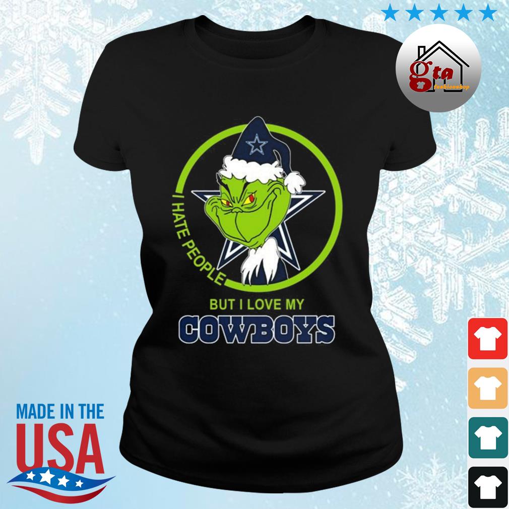 The Grinch I Hate People But I Love My Dallas Cowboys Christmas Shirt,  hoodie, sweater and long sleeve