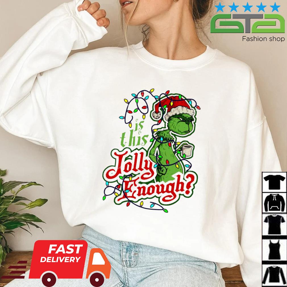 Grinch Is This Jolly Enough Christmas Light Sweater