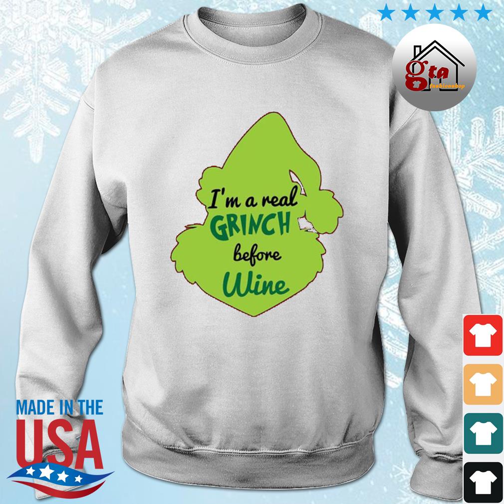 I'm A Real Grinch Before Wine Christmas Grinch 2022 Sweater