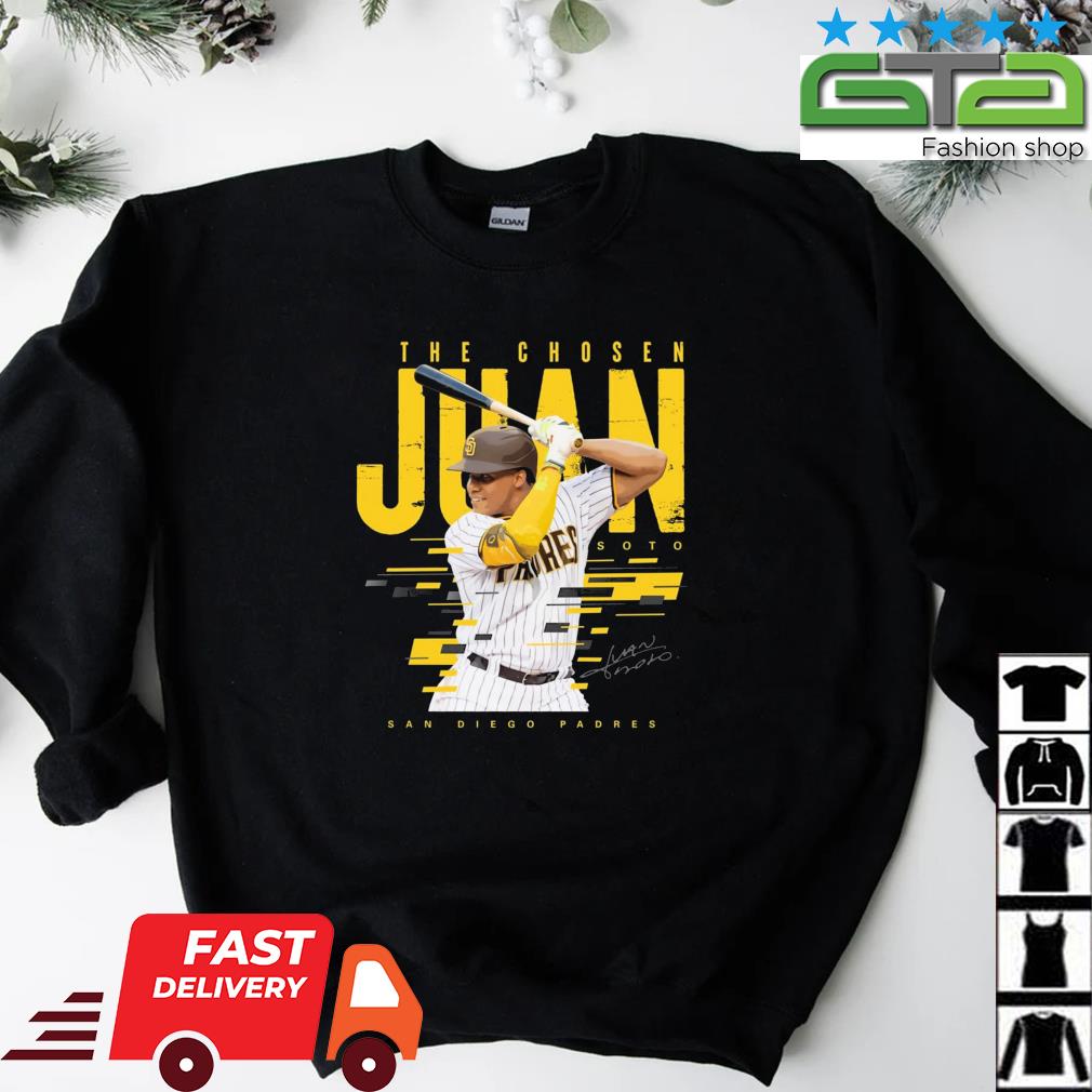 The chosen Juan Soto San Diego Padres signature shirt, hoodie, sweater and  long sleeve