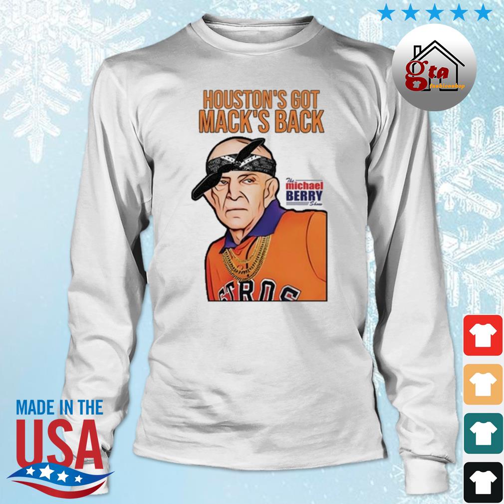 Houston's got mack's back mattress mack 2022 shirt - Ibworm