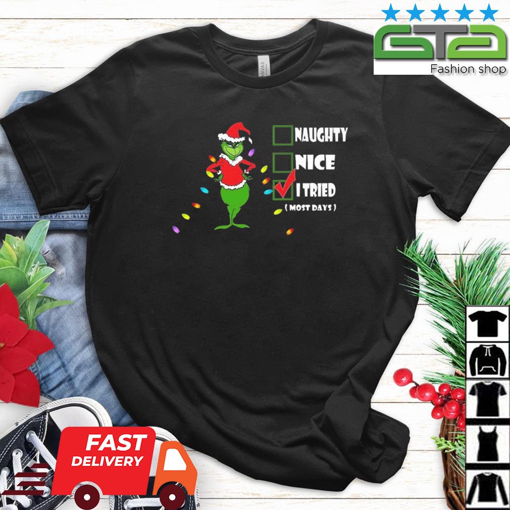 Naughty Nice I Tried Most Days Christmas Sweater