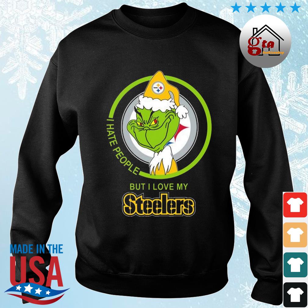 Pittsburgh Steelers NFL Christmas Grinch I Hate People But I Love My Favorite Football Team Sweater