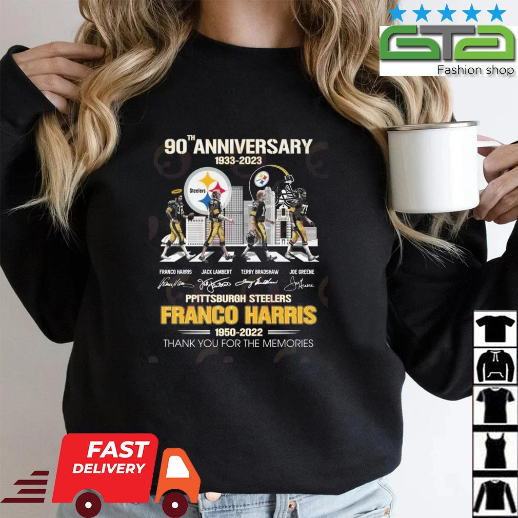 90th Anniversary 1933 – 2023 Pittsburgh Steelers Rip Franco Harris 1950 – 2022 Thank You For The Memories Signatures Shirt