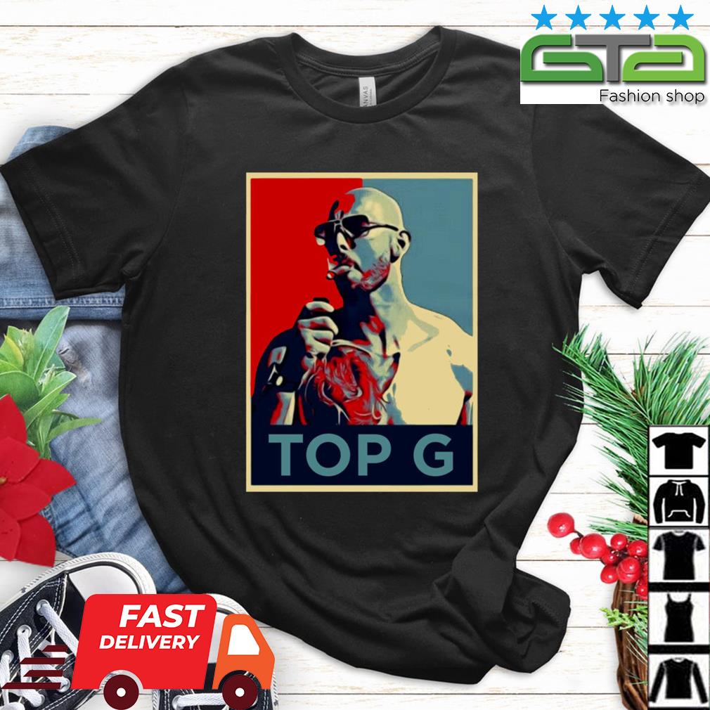 Andrew Tate TOP G Hope Parody T Shirt