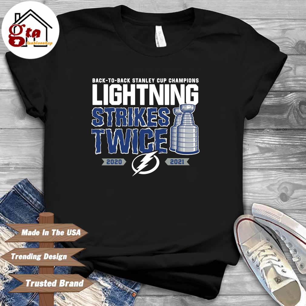 Strikes Twice - Champion Back to back Tampa Bay Lightning 2020 2021 shirt,  hoodie, sweater, long sleeve and tank top