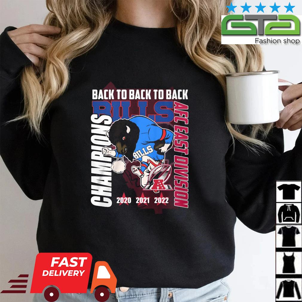 Buffalo Bills Back To Back To back Champions AFC East Division 2020 2021 2022 Shirt