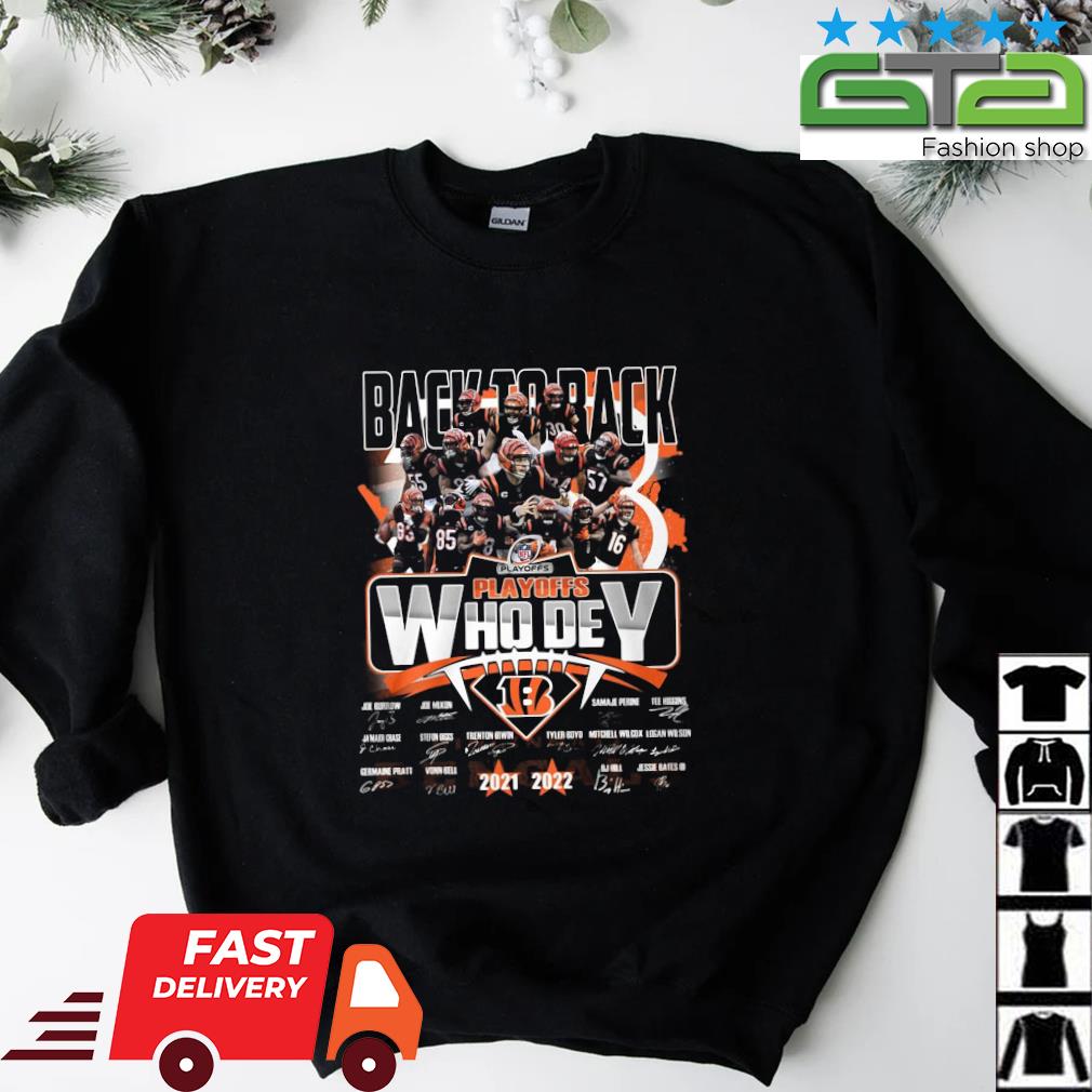 Cincinnati Bengals Back to back 2021-2022 Playoff Who Dey signatures shirt,  hoodie, sweater, long sleeve and tank top