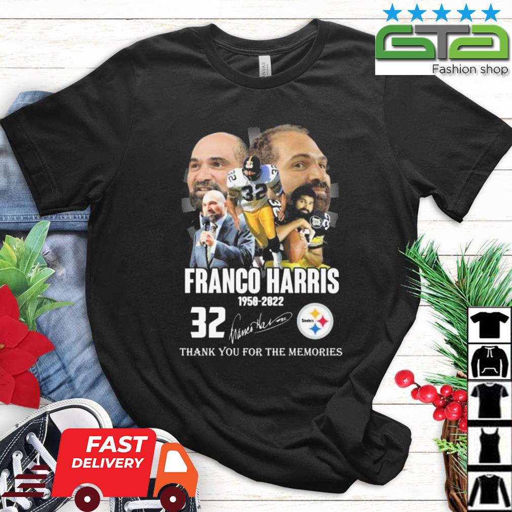 Franco Harris 1950 2022 Thank You For The Memories Signatures Shirt,  hoodie, sweater, long sleeve and tank top