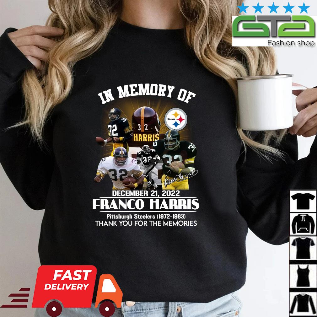 In memory of franco Harris thank you for the memories shirt,tank