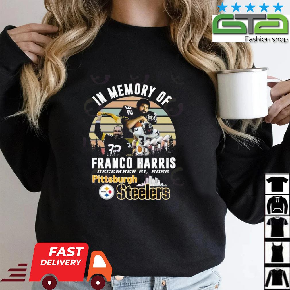 In Memory Of Franco Harris December 21 2022 Pittsburgh Steelers Vintage SHirt