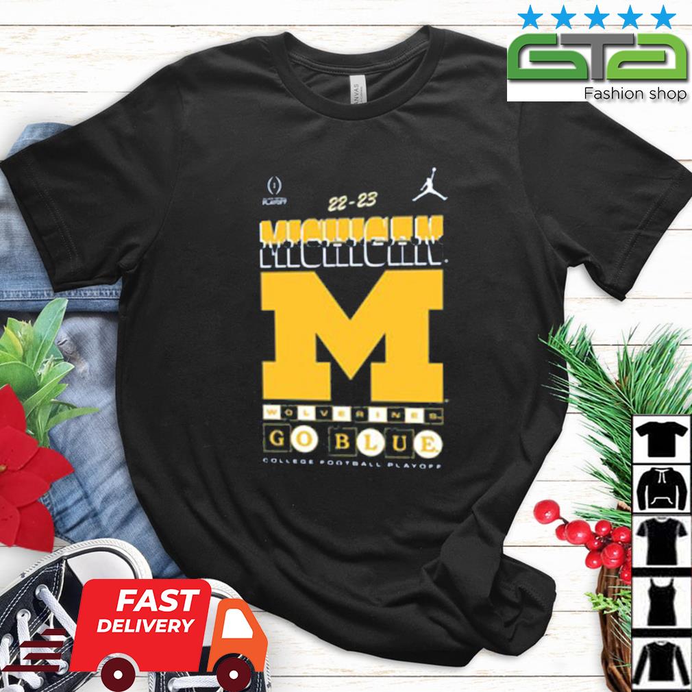 Michigan Wolverines Jordan College Football Playoff 2022 2023 Shirt