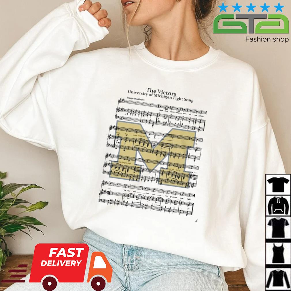 Michigan Wolverines The Victors University Of Michigan Fight Song Shirt